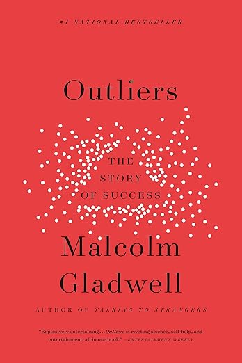 Outliers: The Story of Success